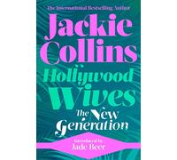 Hollywood Wives: The New Generation: introduced by Jade Beer
