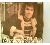 Holm, Anderas: - 2 Titel: Kein Feuer brennt so heiß, Wo bist du; Erscheinungsjahr 1975