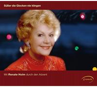 HOLM,RENATE - SUESSER DIE GLOCKEN NIE KLINGEN
