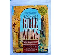 HOLMAN BIBLE ATLAS