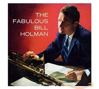 Holman, Bill - Fabulous Bill Holman