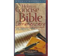 Holman Concise Bible Commentary: Simple, Straightforward Commentary on Every Book of the Bible (Holman Reference)