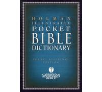 Holman Illustrated Pocket Bible Dictionary (Holman Reference)