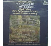Holmes - Delius - VIOLIN CONCERTO / SUITE LEGENDE