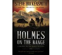 Holmes on the Range: A Western Mystery Series: 1 (Holmes on the Range Mysteries)