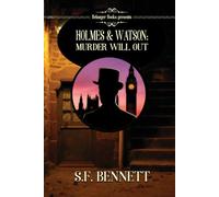 Holmes & Watson: Murder Will Out