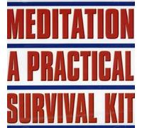 Holmquist, Allen - Meditation-Practical Survival