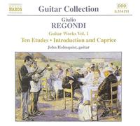 Holmquist - Regondi - Guitar Music, Volume 1 [CD]