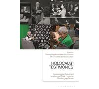 Holocaust Testimonies: Reassessing Survivors' Voices and Their Future in Challenging Times
