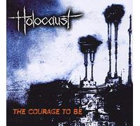 Holocaust - The Courage To Be