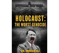 Holocaust: The Worst Genocide - A Poetry Book
