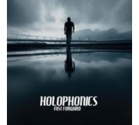 HOLOPHONICS: FAST FORWARD - CD SEALED