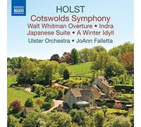 Holst: Cotswolds Symphony / Walt Whitman Overture / A Winter Idyll / Japanese Suite / Indra