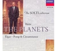 Holst - Holst - The Planets; Elgar - Pomp & Circumstance