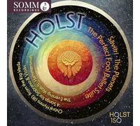 BBC Symphony Orchestra - Holst: Savitri/The Planets/The Perfect Fool Ballet Suite/...