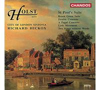 Holst: St Paul's Suite etc.