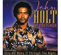 Holt, John - The Tide Is High