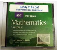 Holt Mathematics California: Ready To Go On? Intervention And Enrichment Cd-Rom Course 2