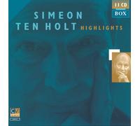 Holt, S. Ten - Simeon Ten Holt: Highlights