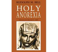 Holy Anorexia