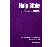 Holy Bible Aionian Edition: Young's Literal Translation - New Testament