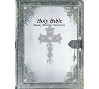Holy Bible: Douay-Rheims Translation
