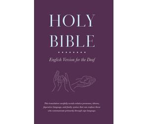 Holy Bible English Version for the Deaf
