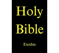 Holy Bible: Exodus