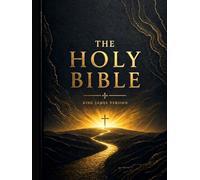 Holy Bible (King James Version): Complete Old and New Testament | Large Print Edition | Easy-to-Read Format for Study, Devotion, and Daily Reflection