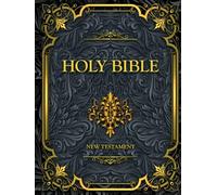 Holy Bible New Testament: English Complete