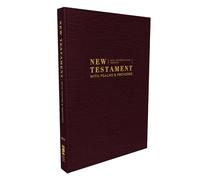 Holy Bible: Niv, New Testament With Psalms and Proverbs, Burgundy, Comfort Print