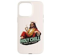 Holy Chill Funny Jesus Coffee Humor Sinning Ain't Winning Case for iPhone 15 Pro Max