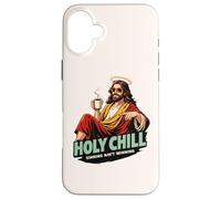 Holy Chill Funny Jesus Coffee Humor Sinning Ain't Winning Case for iPhone 16 Plus