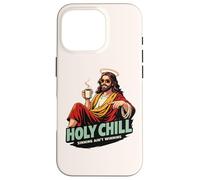 Holy Chill Funny Jesus Coffee Humor Sinning Ain't Winning Case for iPhone 16 Pro
