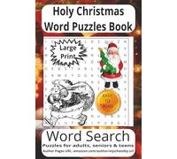 Holy Christmas Word Search Puzzle Book: Word Search Puzzle Book with Easy to Read Print about Christmas , Countdown to Christmas , Christmas Spirit ... for vacations, Holidays and Relaxing Times