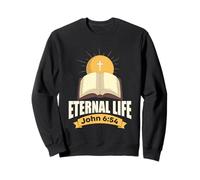 Holy Communion, Eternal Life John 6:54, Christian Sweatshirt