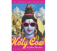 Holy Cow: An Indian Adventure