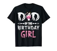 Holy cow im one birthday girl Dad of The Birthday For man T-Shirt