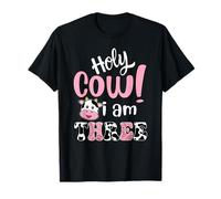 Holy Cow Im Three Birthday Decorations Girl 3 Year Old Bday T-Shirt