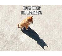 Holy Crap, I'm Batman - Funny Dog- Premium Quality Heavyweight Mouse Mat