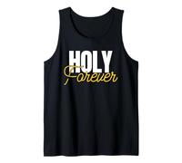 Holy Forever Christian Apparel for Believers Tank Top