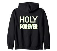 'HOLY FOREVER" Worship Song for Youth Group Zip Hoodie
