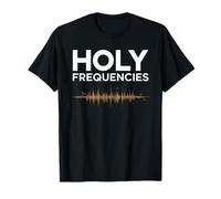 Holy Frequencies Church Production Faith Based T Shirt T-Shirt