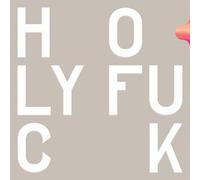 Holy Fuck - Congrats