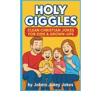 ✝️ HOLY GIGGLES Clean Christian Jokes for Kids & Grown-Ups
