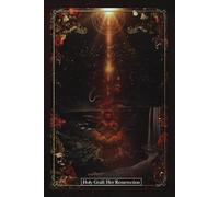 Holy Grail: Her Resurrection