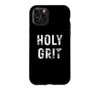 Holy Grit Christian Inspirational Case for iPhone 11 Pro