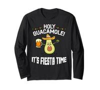 Holy Guacamole Mexican Fiesta It's Fiesta Time Cinco De Mayo Long Sleeve T-Shirt