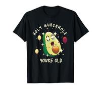 Holy Guacamole You're Old Funny Avocado Birthday T-Shirt