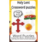 Holy Lent Crossword Search Puzzle: Holy Lent Crossword Searches with Easy to Read Print about Holy Lent, Healing Bible Words, Religious Christian ... for vacations, Holidays and Relaxing Times.